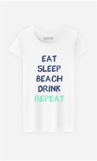 T-Shirt Eat Sleep Beach Drink Repeat