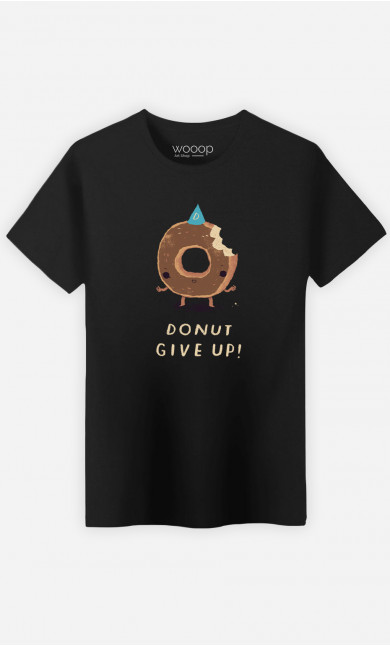 Mann T-Shirt Donut Give Up