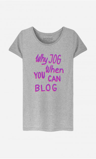Frau T-Shirt Why Jog