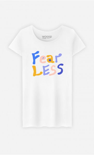 Frau T-Shirt Fear Less