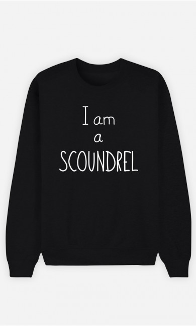 Black Sweatshirt I'm a Scoundrel