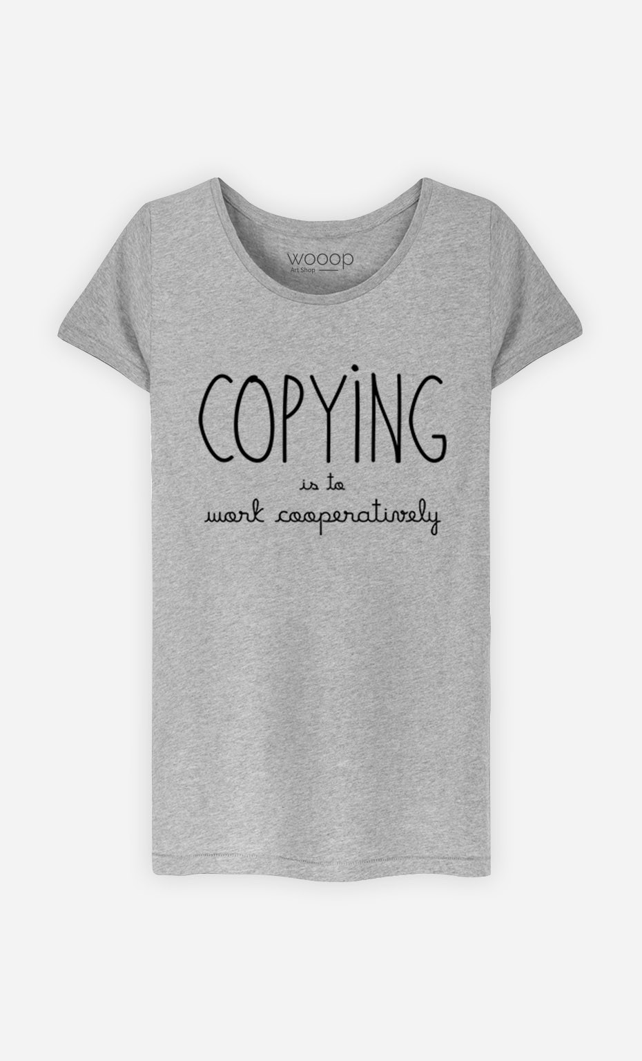 T-Shirt Copying is to Work Cooperatively