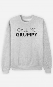 Sweatshirt Call Me Grumpy