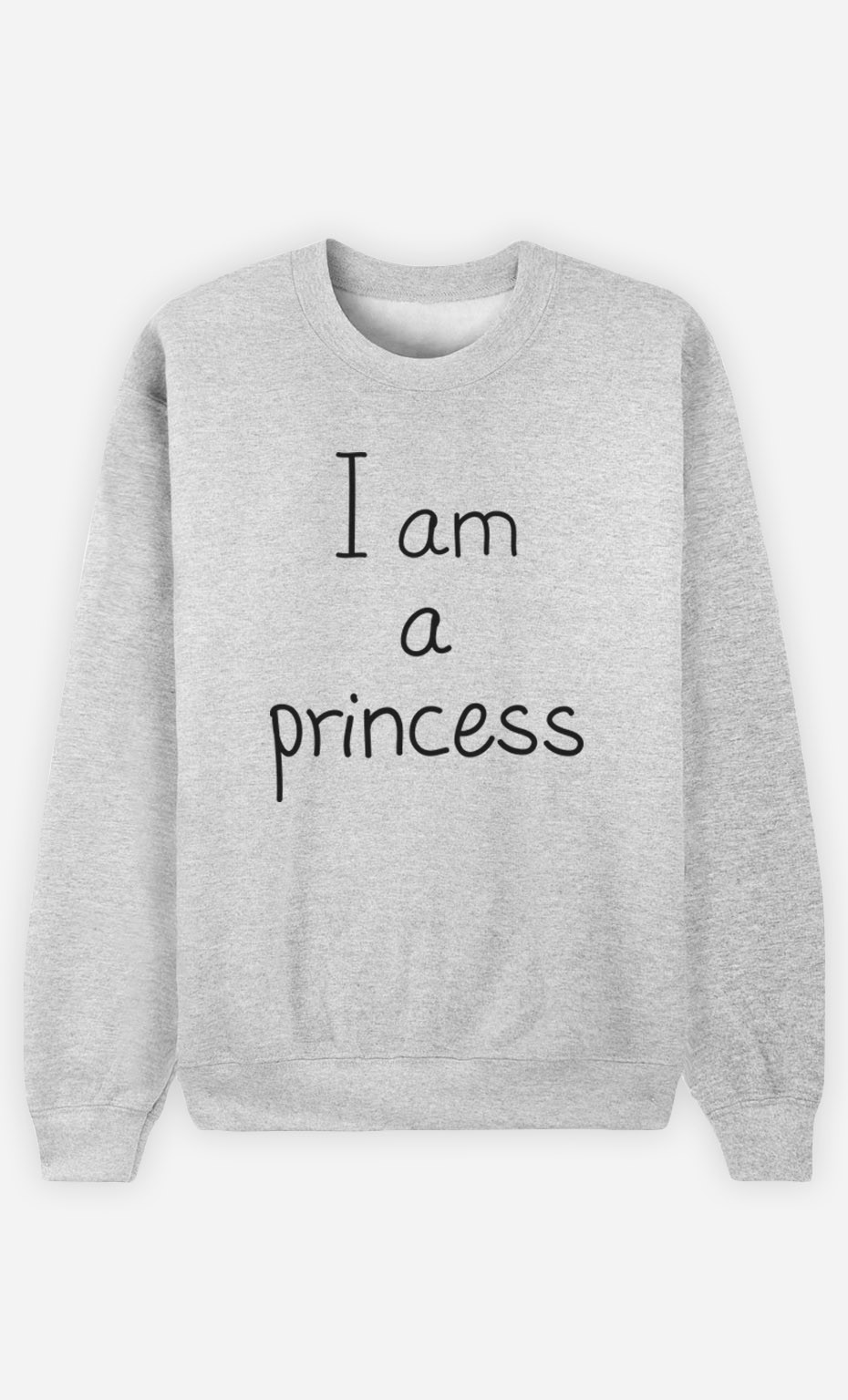 Sweatshirt I'm a Princess