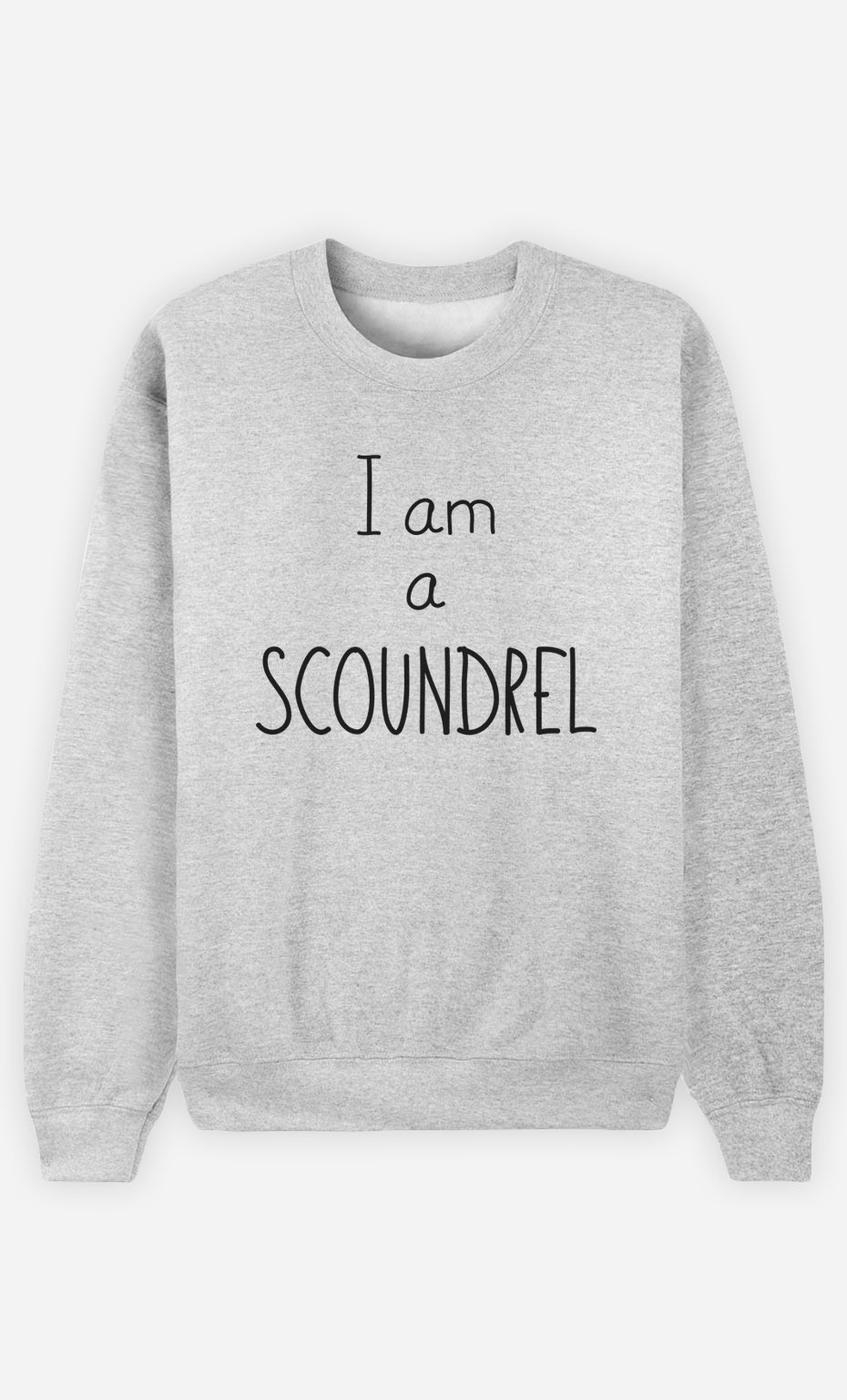 Sweatshirt I'm a Scoundrel