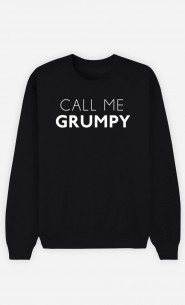 Black Sweatshirt Call Me Grumpy