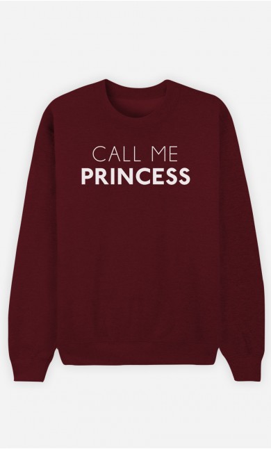 Burgundy Sweatshirt Call Me Princess