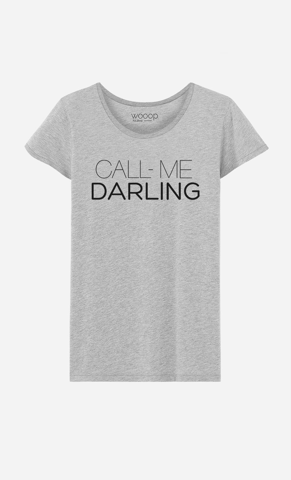T-Shirt Call Me Darling