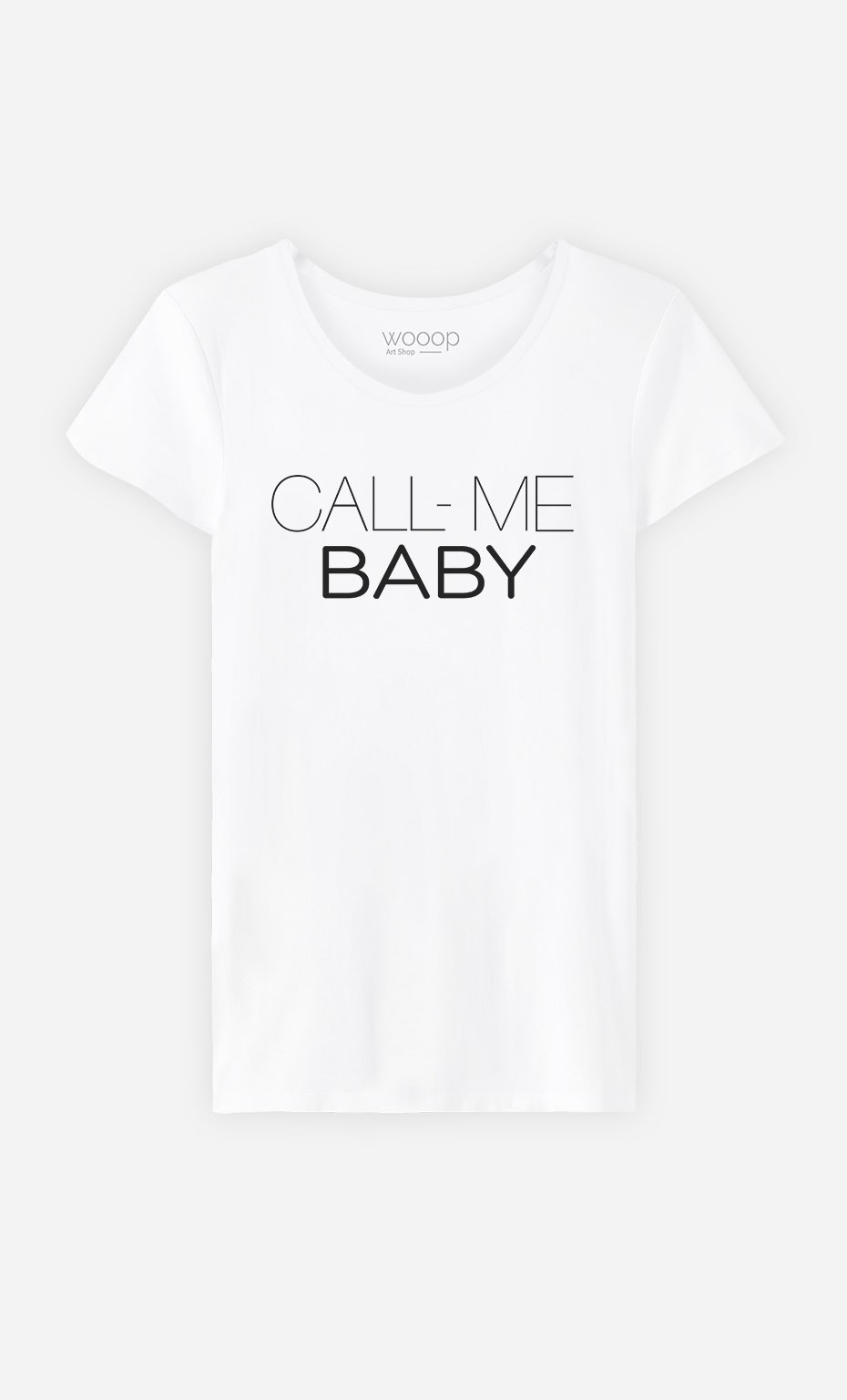 T-Shirt Call Me Baby