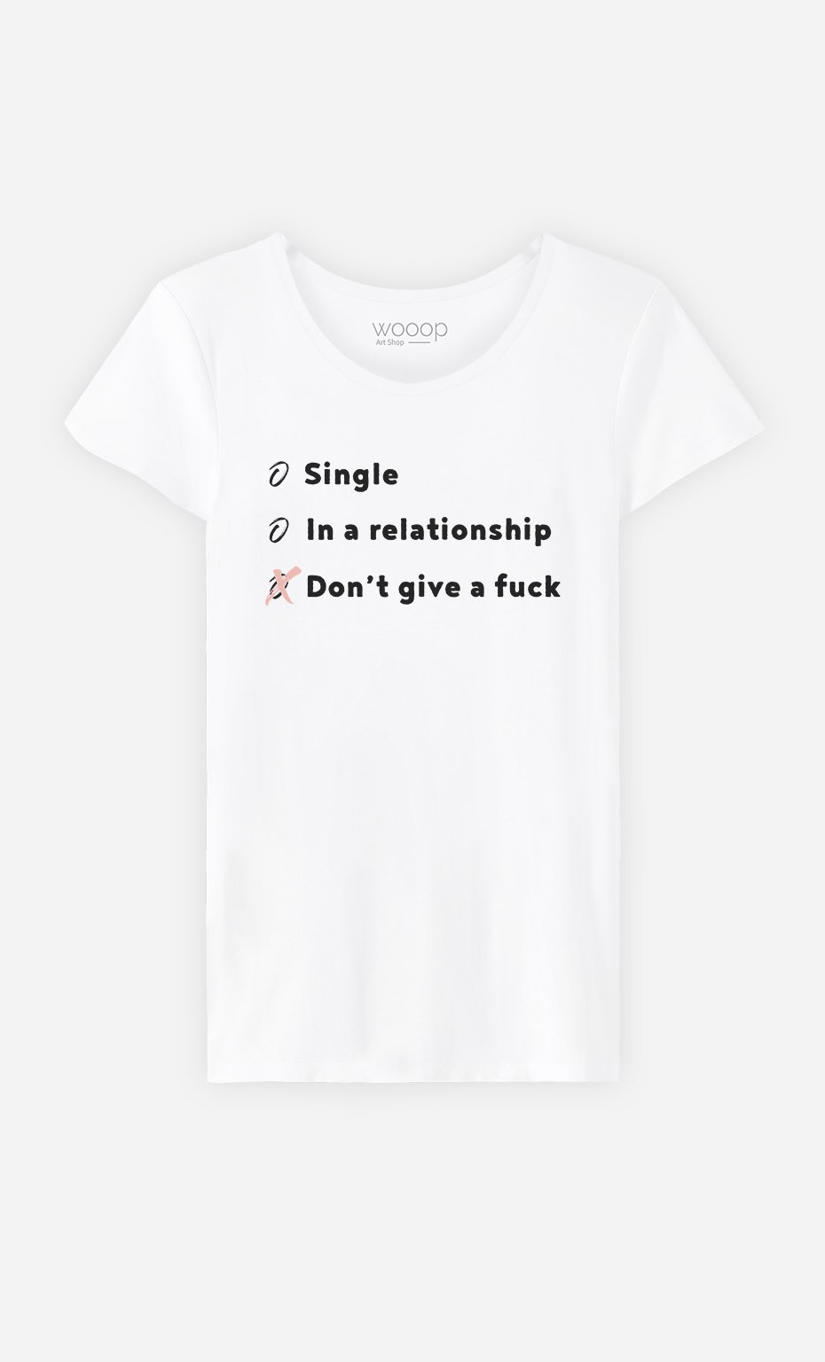 T-Shirt Single, In a Relationship, Don't Give a Fuck