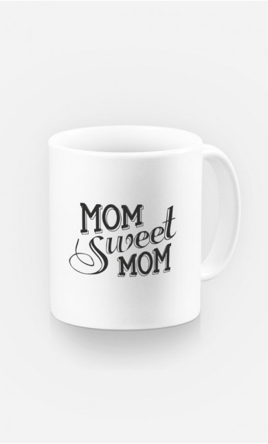 Mug Mom Sweet Mom