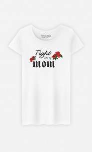 T-Shirt Fight Like My Mom