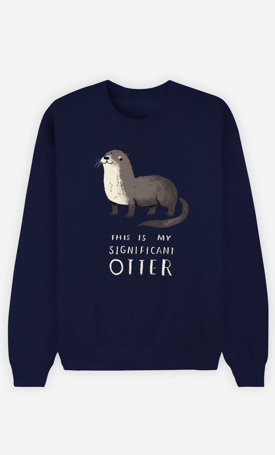 Man Sweatshirt Significant Otter