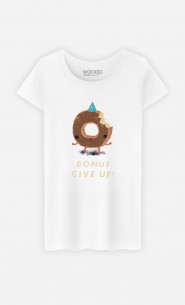 Woman T-Shirt Donut Give Up
