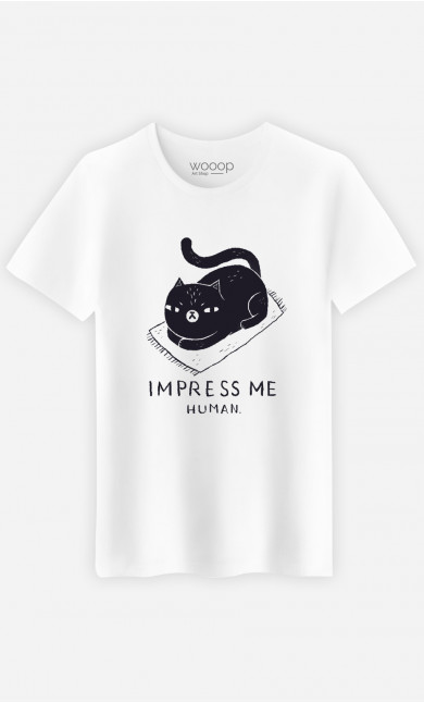 Man T-Shirt Impress Me Human