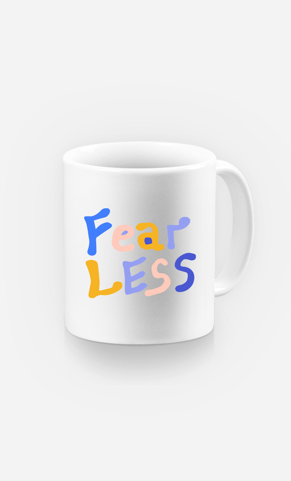 Mug Fear Less