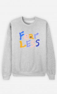 Woman Sweatshirt Fear Less