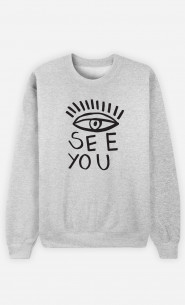 Woman Sweatshirt See You