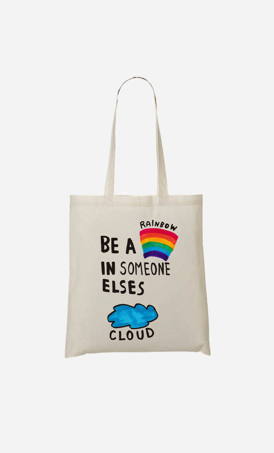 Tote Bag Be A Rainbow