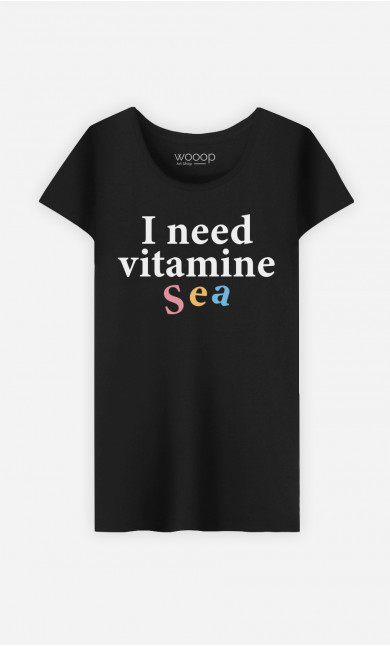 Woman T-Shirt I Need Vitamine Sea